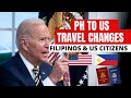 NEW REQUIREMENTS FOR TRAVEL TO THE US  & VISA UPDATES  (US TRAVEL from the PHILIPPINES)