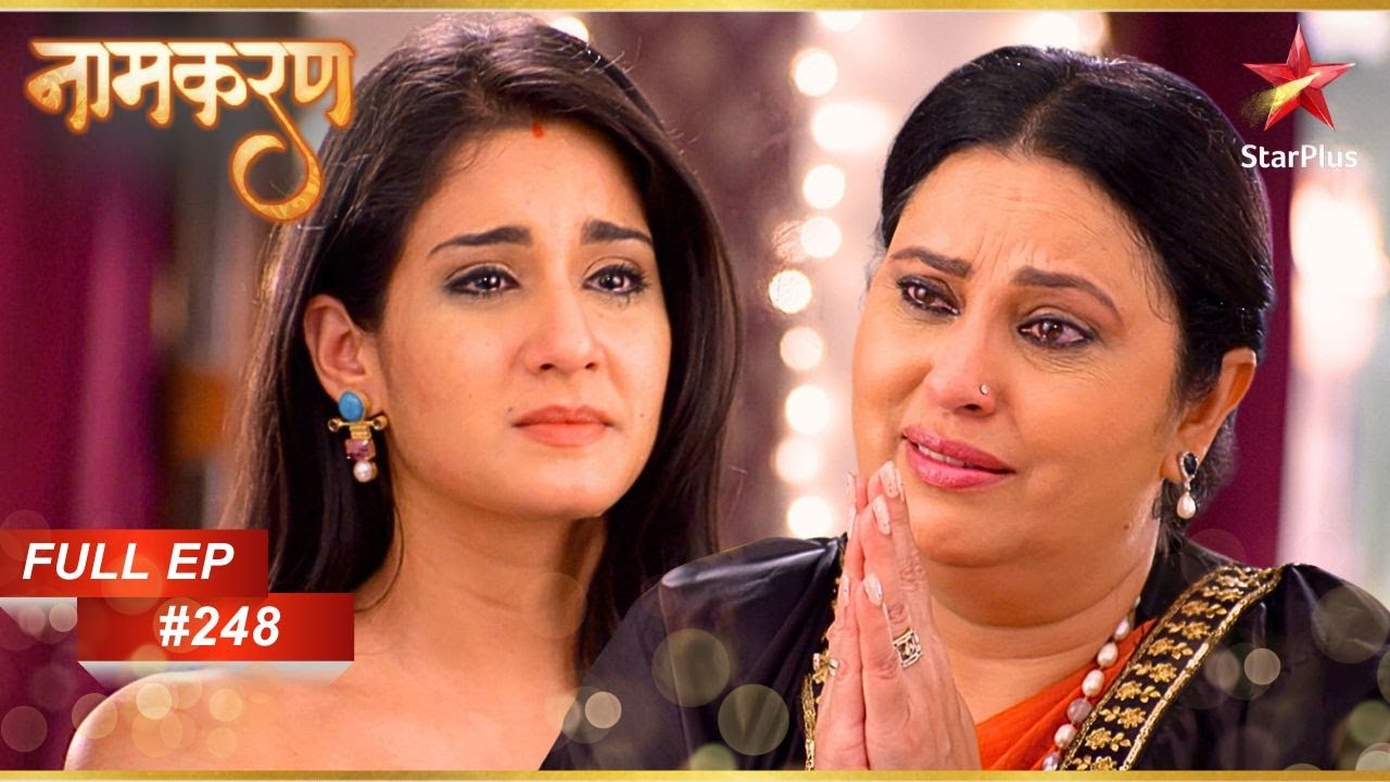 Harleen ने Avni से माफ़ी मांगी! | Full Episode: 248 | Naamkarann