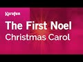 Karaoke The First Noel - Christmas Carol *