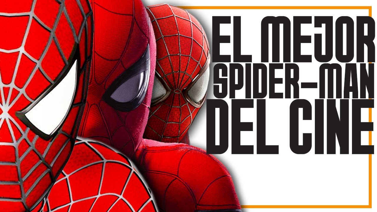 Spider-Man (2002) vs The Amazing Spider-Man (2012) vs UCM Spider-Man (2017)
