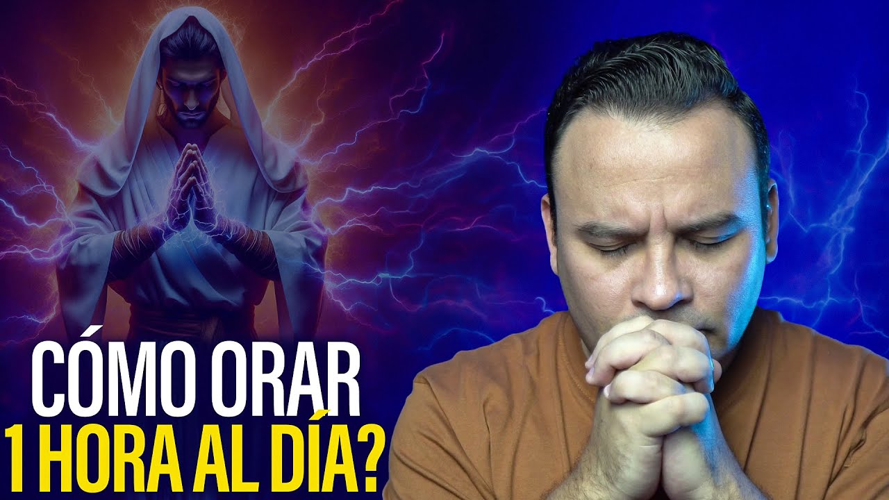 Cómo establecer una rutina de ORACIÓN de UNA HORA guía completa y práctica