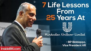 7 Life Lessons From 25 Years At HUL  BP Biddappa, Vice President HR | Konversations Cafe