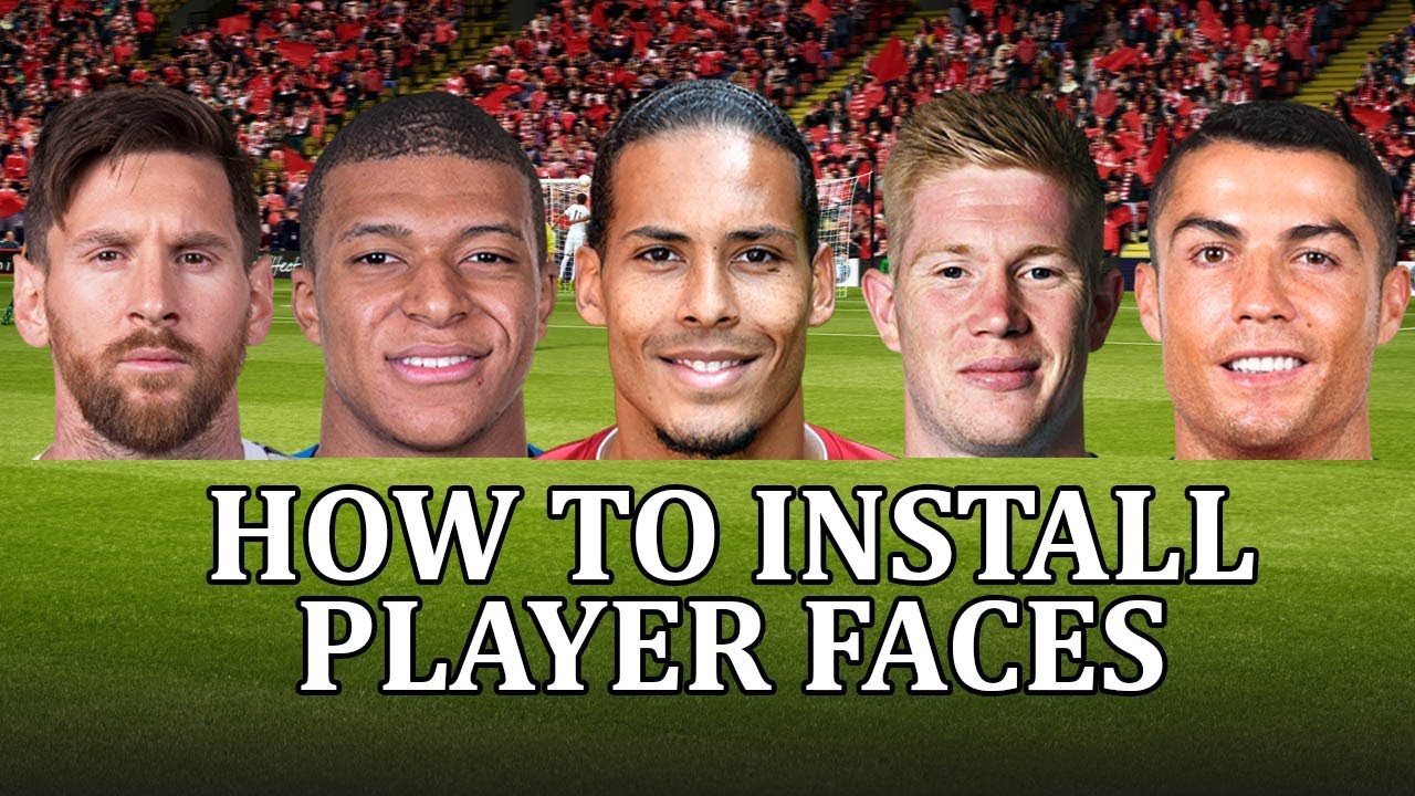 Football Manager How To Install A Face Pack And Get Real Player Faces Fm Face Pack Youtube