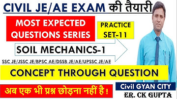 SOIL MECHANICS OBJECTIVE QUESTION /PART-1/JSSC JE //STATE JE/AE/CIVIL ENGINEERING