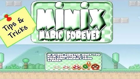 Super Mario Forever- Mario Minix Highscore Complete Game play Tricks.