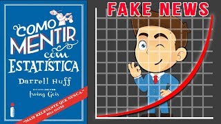 Como MENTIR com ESTATÍSTICA