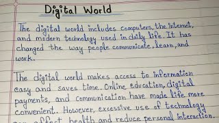 Essay on Digital World in English | Digital World Essay | Essay Writing 