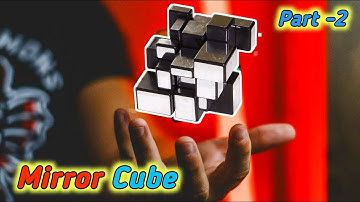 How to Solve Mirror Cube Easiest Tutorial | Part 2 | Using 3x3 Rubik