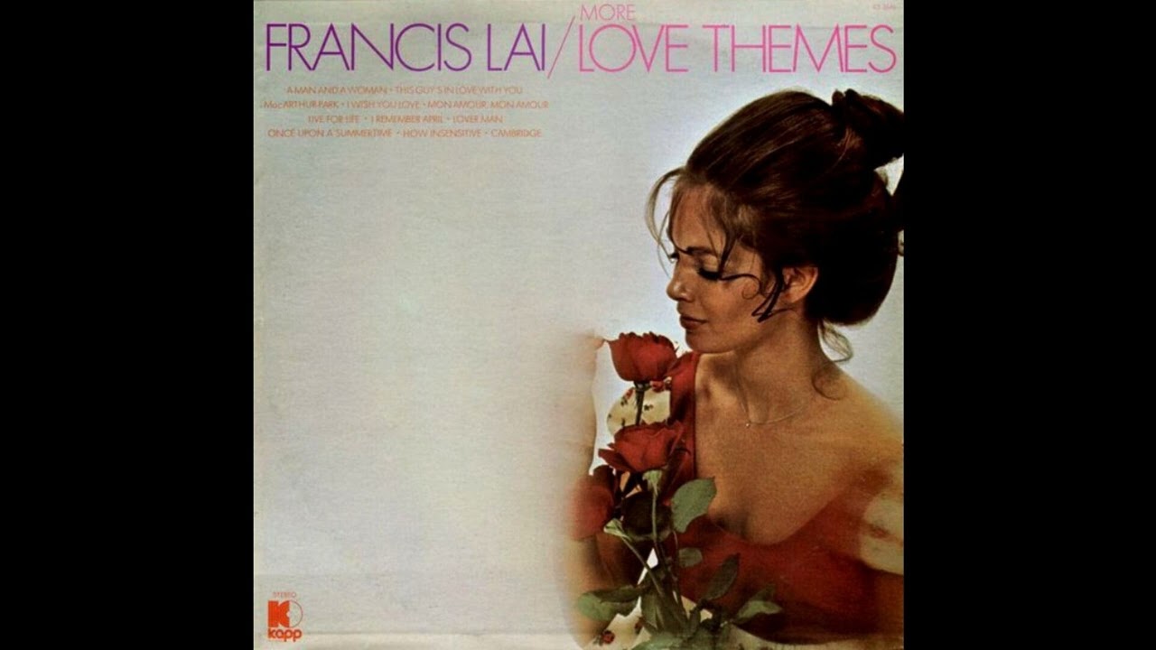 Francis Lai – More Love Themes (Full Album) - YouTube