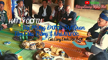 Quan tâm Của Đảng và Nhà nước Về Phát Huy Hát Lý - Nói Lý|| Già làng Đinh Văn Bớt