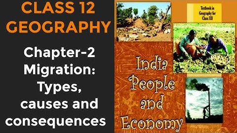 CUET PG Geography Human geography Migration | Class 12 Geography