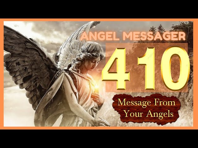 ❤️Angel Number 410 Meaning⭐️connect with your angels and guides