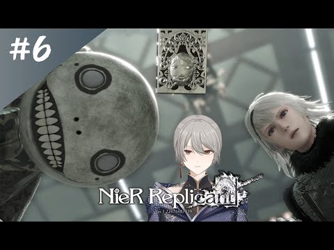 【NieR Replicant ver.1.22474487139... 】五年後の姿みんなめちゃくちゃ変わってるのだが！？　ニーアレプリカント初見プレイ！その６　ネタバレあり《冬燈カガリ》