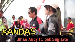 Kandas - Jihan Audy feat Pak Sugiarto (live) goa kreo Semarang