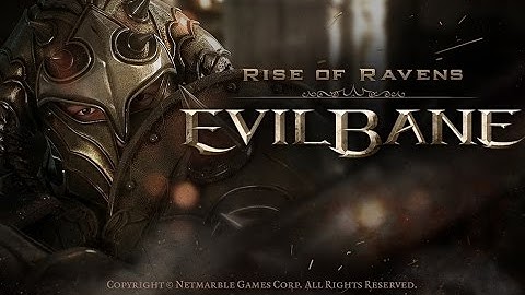 EvilBane: Rise of Ravens - Android Gameplay HD