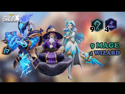 Auto Chess - [9 Mage-Wizard Guide] Part One 9Mage-Wizard