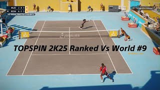 TopSpin 2K25 Ranked Victory Vs World #9