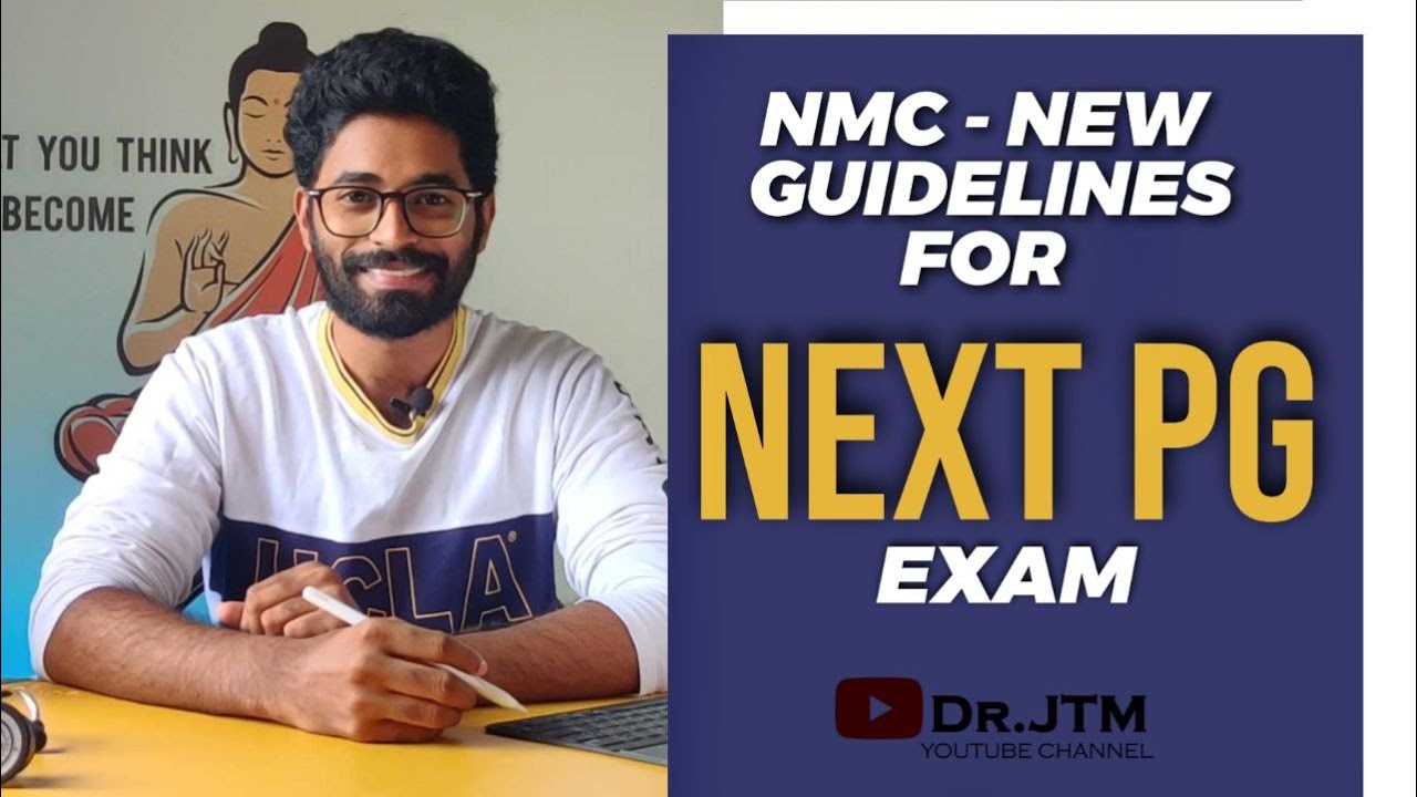 NMC New Guidelines For NExT PG Exam MBBS UG PG Highlights nmc-new-guidelines-for-next-pg-exam-mbbs-ug-pg-highlights