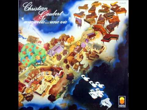 Christian Gaubert — Christian Gaubert - Si Tu Veux