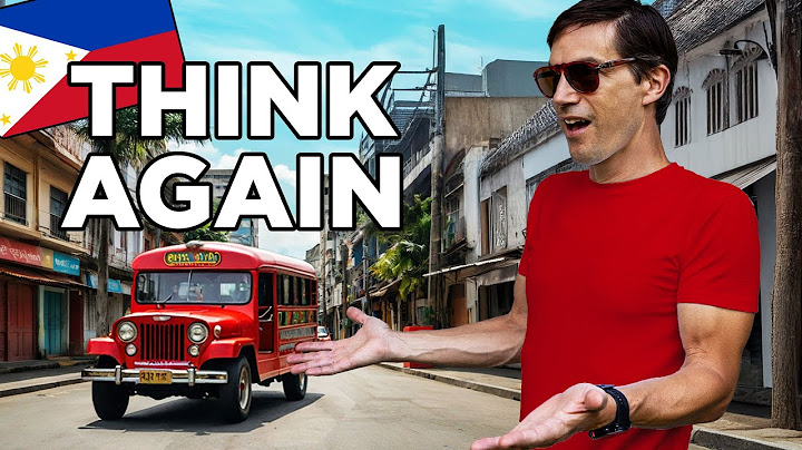 Manila Isn’t What You Think – The Real Philippines Experience!