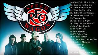R E O Speedwagon Greatest Hits Full Album - Best Songs Of R E O Speedwagon Playlist 2021