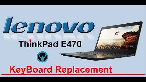 Lenovo ThinkPad E470 Keyboard Replacement