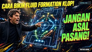 RAHASIA SUSUN FLUID FORMATION! Auto Rapat Saat Bertahan & Tajam Saat Menyerang | eFootball