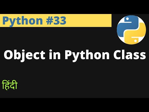 Python #33 | Object in Python Class | Delete, modify, etc. Hindi | EasyExamNotes.com | Jayesh Umre
