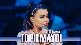 Yulduz Usmonova - Topilmaydi(Live)#2026