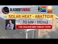 Solar heat for abattoir water  chalmar beef south africa