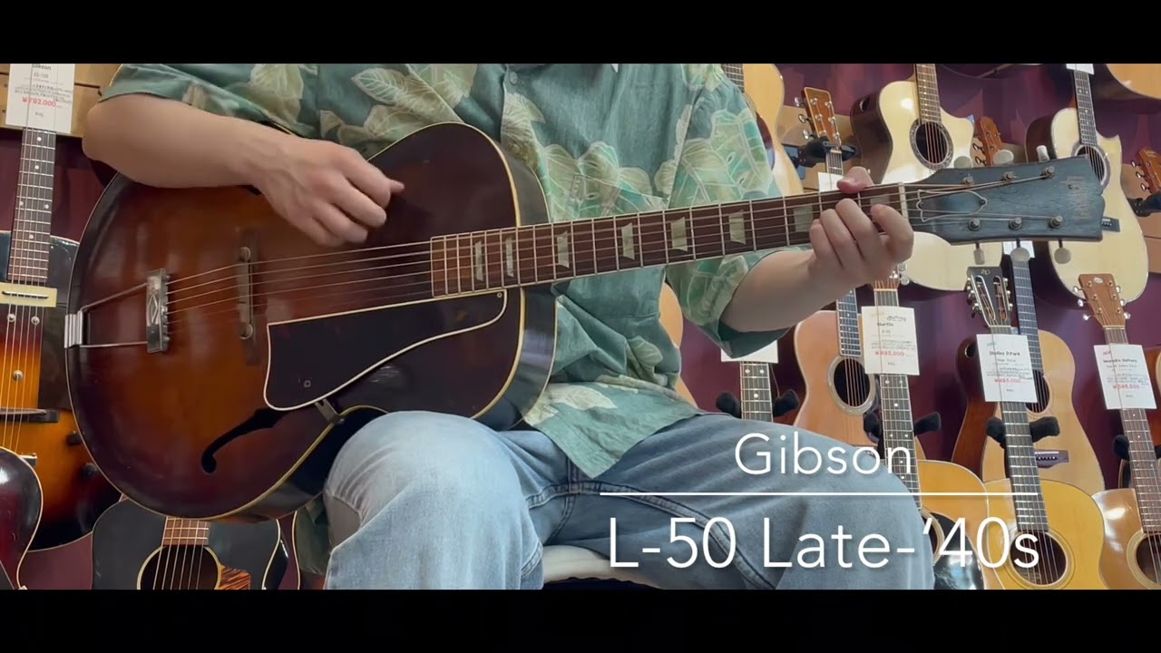 試奏動画】Gibson L-50 [LASTGUITAR] - YouTube