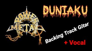 Backing Track Gitar ‼️ Duniaku - Power Metal // with Vocal