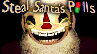 Steal Santas Pills - Hes Got A Glock
