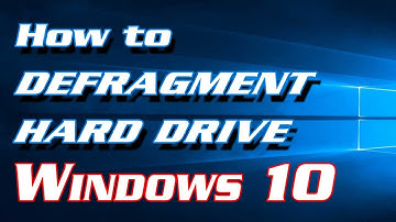 How to Defragment your Hard Drive in Windows 10 | Definite Solutions