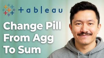 How To Change A Pill From Agg To Sum In Tableau Using Level Of Detail [2025 Guide]