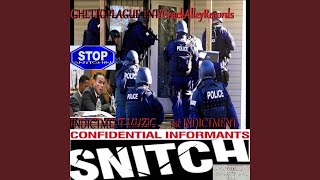 Snitch on you S.O.Y.