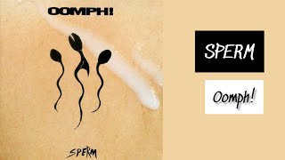 Oomph! - SPERM (Album Player)