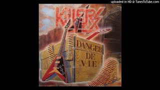 Killers - "Danger De Vie" - full album - 1986