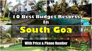 10 Best Budget Resorts In South Goa With Phone Number | दक्षिण गोवा में सस्ते रिसॉर्ट्स