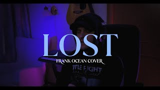 Frank Ocean - Lost (Cover by NERDIE)
