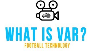 What is VAR? The Video Assistant Referee explained FIFA WORLD CUP 2018