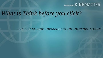 Activity 2: Online Safety and Security "Think before you click"
