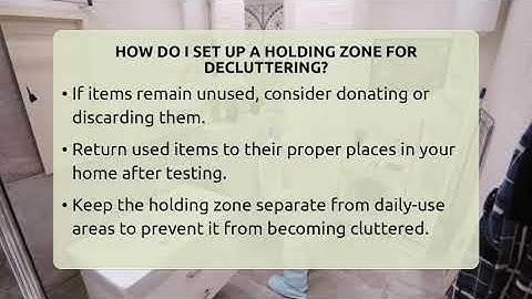 How Do I Set Up A Holding Zone For Decluttering? - Homekeeping Handbook