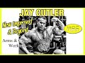 Jay Cutler - ARMS and CALVES Workout (2003)