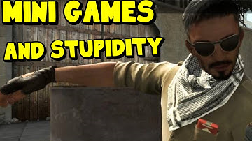 CS:GO | Minigames and Stupidity