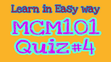 MCM101||Quiz#4