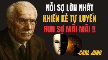 Cách nhanh nhất để khiến một người mắc chứng tự luyến sợ bạn mãi mãi | Carl Jung