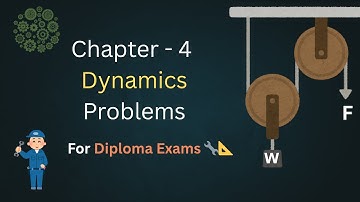 Important Problems on Dynamics | Telangana & Andhra Diploma Engineering Mechanics Exam Preparation