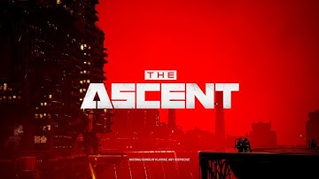 The Ascent - Main Menu Theme Soundtrack