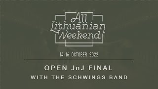 All Lithuanian Weekend 7th Edition 2022 - Open Lindy JnJ Competition Final with The Schwings Band